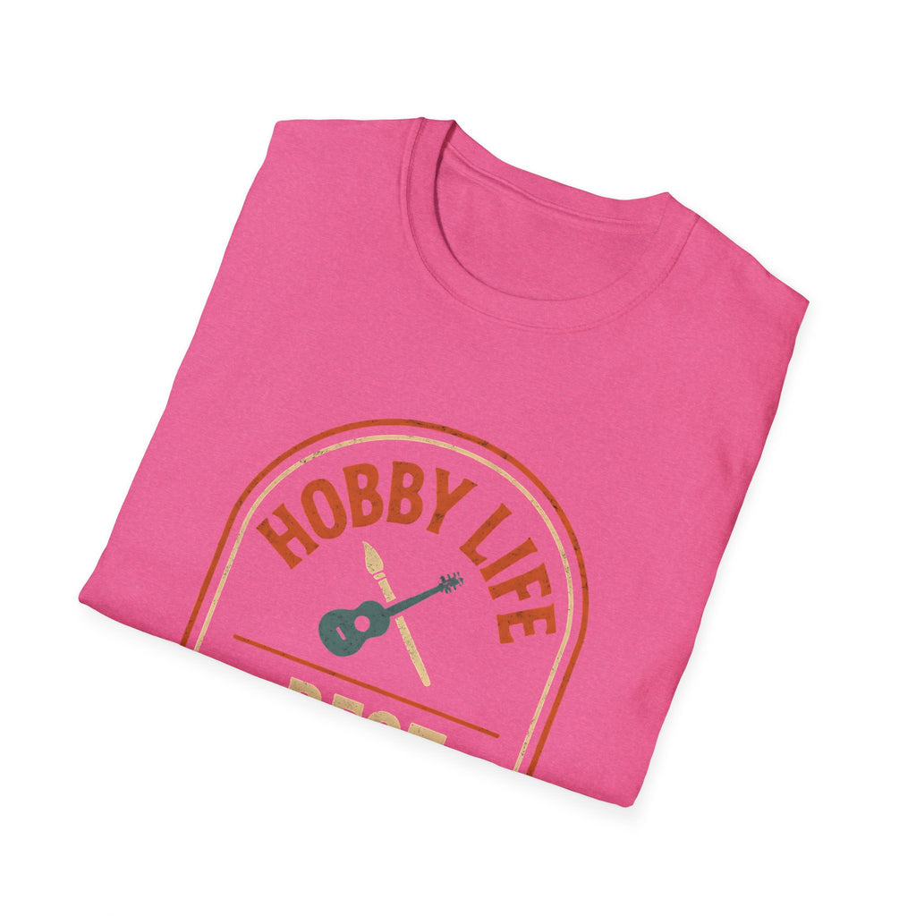 Hobby Life Best Life T-Shirt