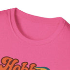 Hobby Life Is Best T-Shirt