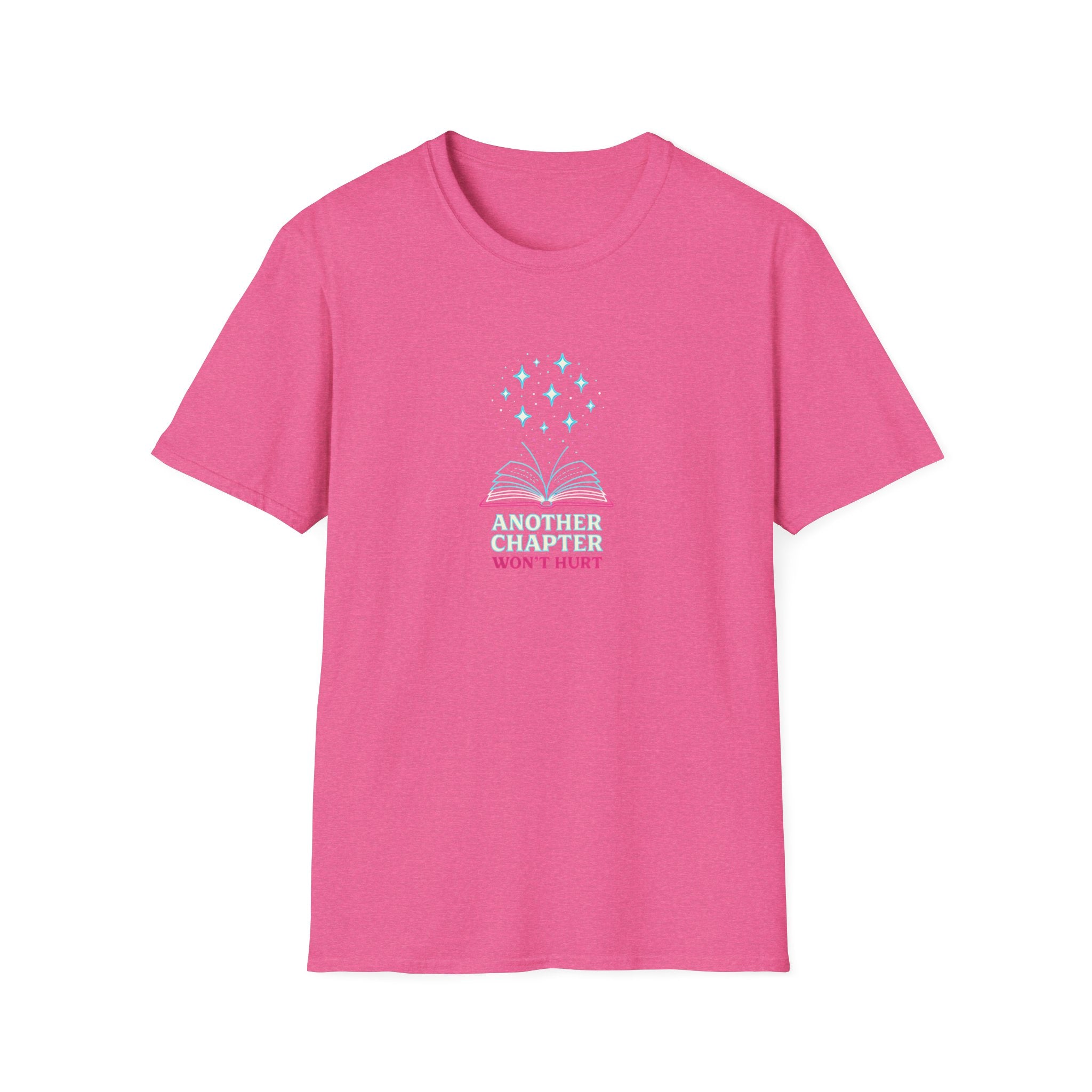 Another Chapter Won't Hurt T-Shirt