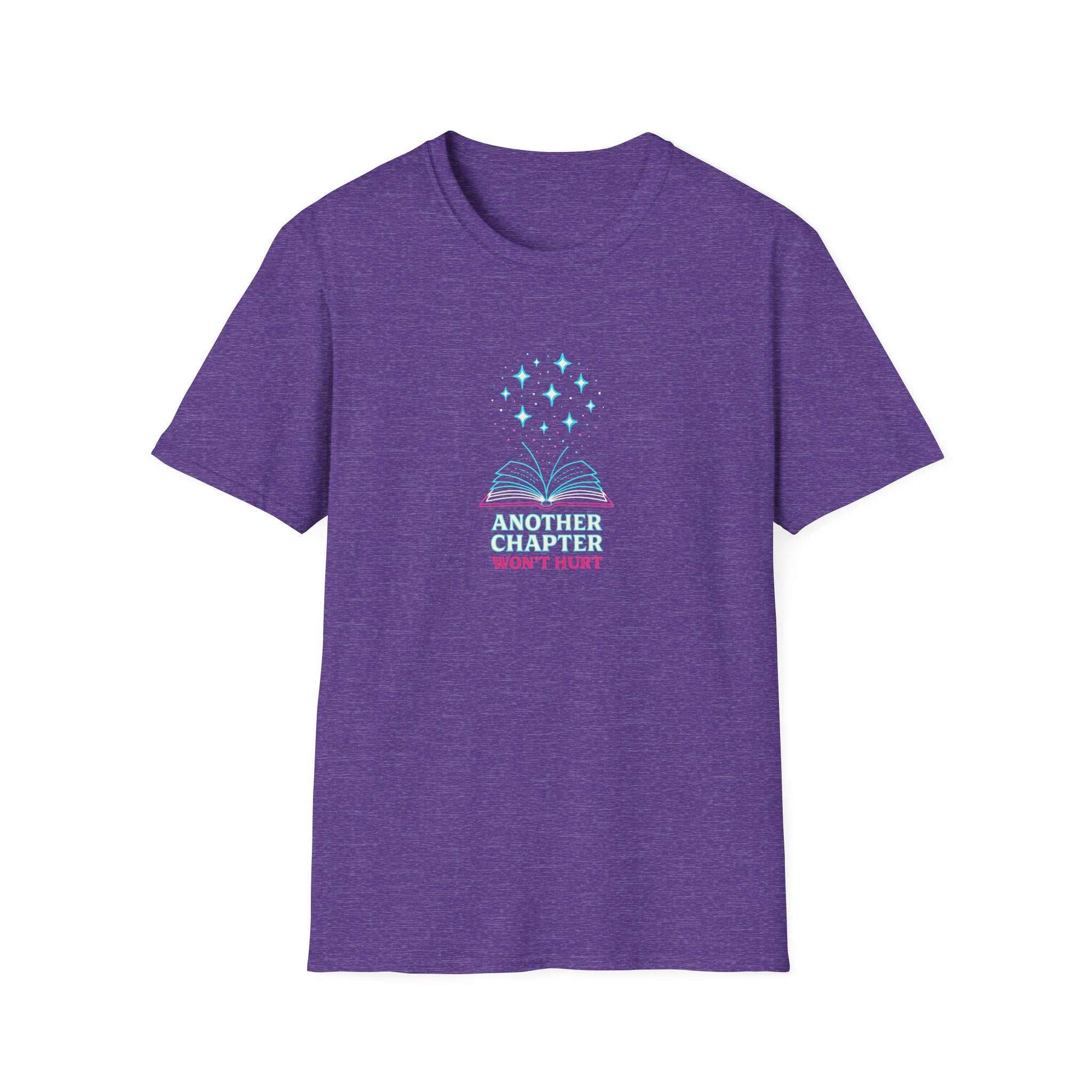 Another Chapter Won't Hurt T-Shirt